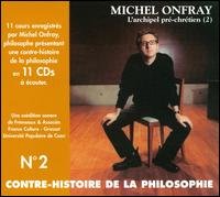 Cover for Michel Onfray · Contre Histoire De La Philisophie 2 (CD) [Box set] (2005)