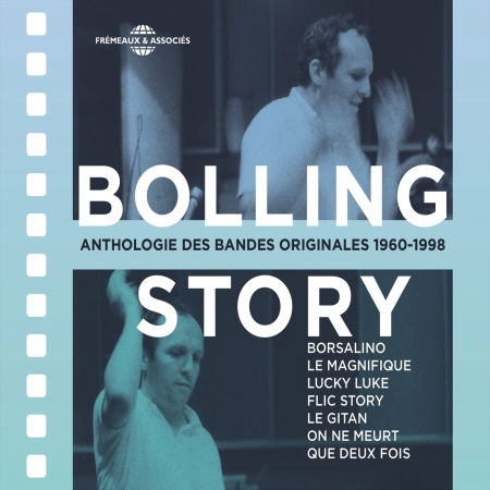 Cover for Claude Bolling · Bolling Story - Anthologie Des Bandes - O.s.t. (CD) (2015)