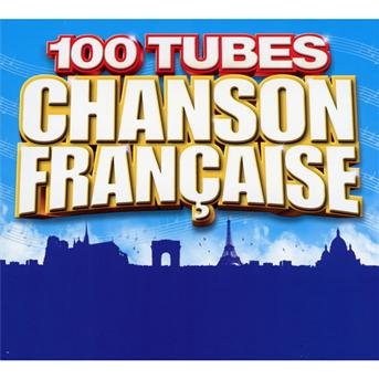 Cover for Various [Wagram Music] · 100 Hits French Chansons (CD) [Digipak] (2015)