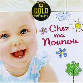Cover for Various [Wagram Music] · Chez Ma Nounou (CD)
