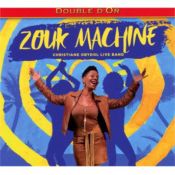 Cover for Zouk Machine  · Double d'or (DVD/CD) (2016)