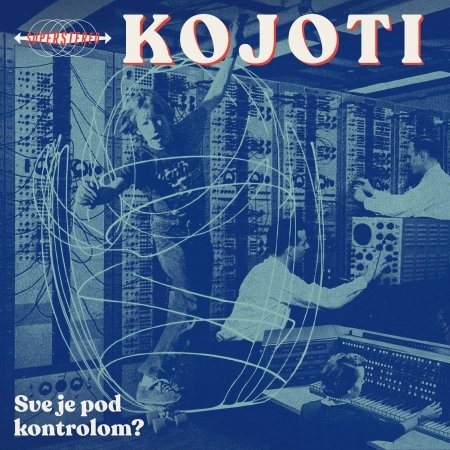 Cover for Kojoti · Sve Je Pod Kontrolom (CD)