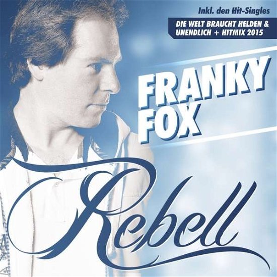 Cover for Fox Franky · Rebell (CD) (2020)