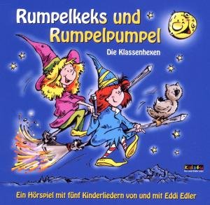 Cover for Eddi Edler · Rumpelkeks Und Rumpelpumpel - Die Klassenhexen (CD) (2019)