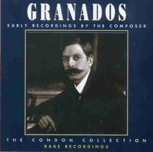 Cover for Enrique Granados · Early Recordings: Condon Collecti (CD) (2018)