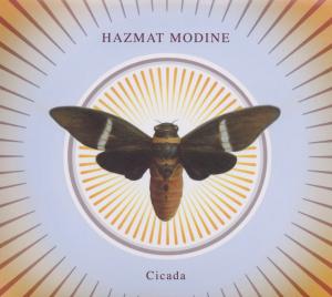 Cicada - Hazmat Modine - Musik - JARO - 4006180429224 - 14. April 2011