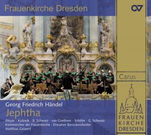 Jephtha Carus Klassisk - Dresden Frauenkirche / Dresden Barockorchester / Grünert - Musik - DAN - 4009350834224 - 16. februar 2009