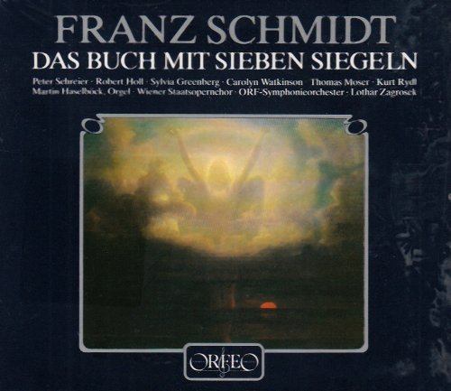 Cover for Schmidt / Schreier / Wiener Staatsopernchor · Das Buch Mit Sieben Siegeln (CD) (1987)