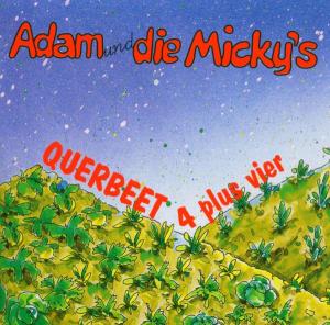 Cover for Adam &amp; Die Micky's · Querbeet 4 Plus 4 (CD) (2005)