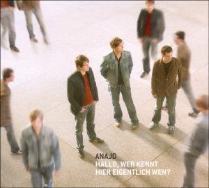 Cover for Anajo · Hallo,wer Kennt Hier Eigentlich Wen? (CD) [Limited edition] (2007)