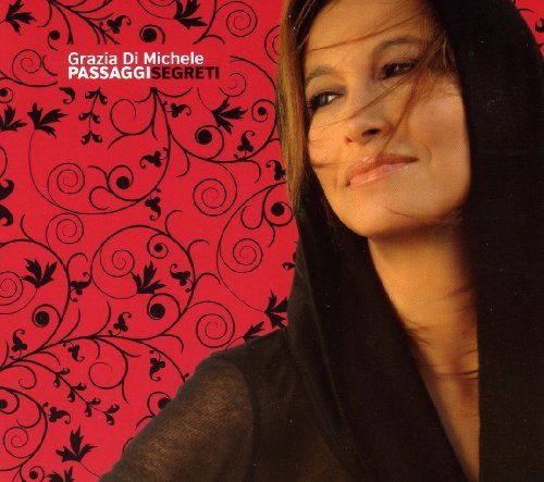 Cover for Grazia Di Michele · Passaggi Segreti (CD) (2009)