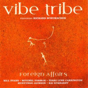 Cover for Vibe Tribe · Foreign Affairs (CD) (2008)