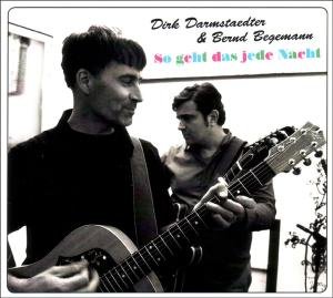 Cover for Darmstaedter,dirk &amp; Begemann,bernd · So Geht Das Jede Nacht (CD) (2010)