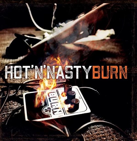 Cover for Hot'n'nasty · Burn (LP) (2021)