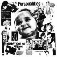 Mummy You're Not Watching Me - Television Personalities - Musik - ULTRA VYBE - 4526180574224 - 3. september 2021