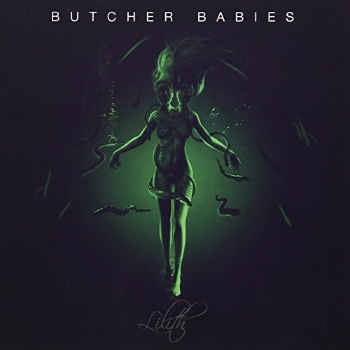Cover for Butcher Babies · Lilith (CD) [Japan Import edition] (2017)