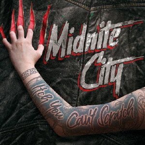 Cover for Midnite City · Itch You Can`t Scratch (CD) [Japan Import edition] (2021)