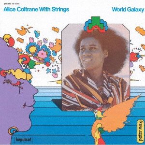 Cover for Alice Coltrane · World Galaxy (CD) [Japan Import edition] (2021)