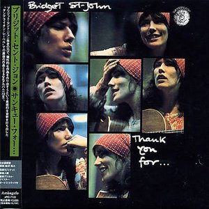 Cover for Bridget St. John · Thank You For... (CD) [Japan Import edition] (2009)