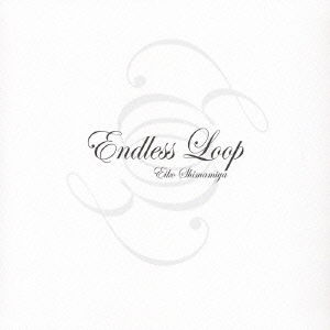 Cover for Eiko Shimamiya · Endress Loop &lt;limited&gt; (CD) [Japan Import edition] (2005)