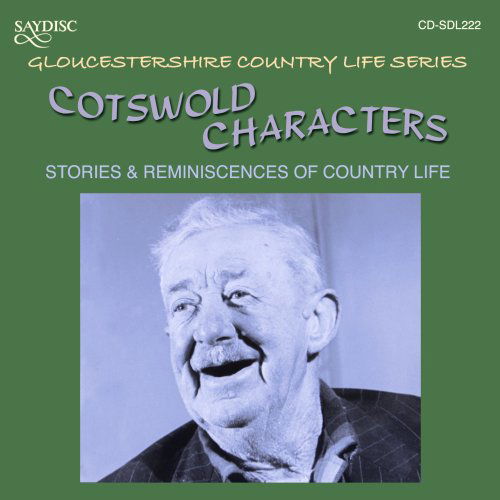 Cover for Cotswold Characters: Stories &amp; Reminiscences of (CD) (2005)
