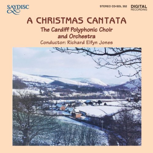 Cover for Bush / Cardiff Polyphonic Choir &amp; Orch / Elfyn · Christmas Cantata (CD) (2006)