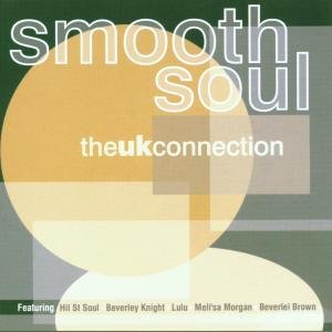 Smooth Soul the UK - Various Artists - Music - CONNOISSEUR - 5015773031224 - April 19, 2011