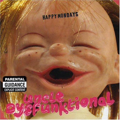 Cover for Happy Mondays · Uncle Dysfunktional (CD) (2007)