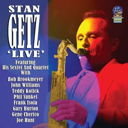 Cover for Stan Getz · Stan Getz Live Feat. His Sextet and Quartet (CD) (2019)