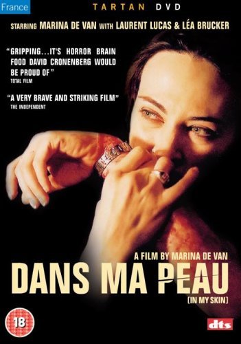 Dans Ma Peau - In My Skin - Film - Tartan Video - 5023965352224 - 30. marts 2009