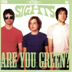 Are You Green? - Sights - Musik - SWEET NOTHING - 5024545236224 - 2 juli 2003