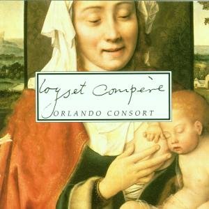 Cover for Orlando Consort · Loyset Compere (CD) (1999)