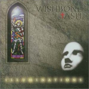 Cover for Wishbone Ash · Illuminations (CD) (2003)