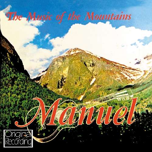 Cover for Manuel · The Music of the Mountains (CD) (2011)