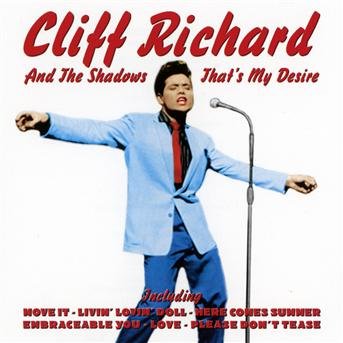 Cover for Cliff Richard &amp; The Shadows · That's My Desire (CD) (2019)