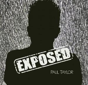 Cover for Paul Taylor · Exposed (CD) (2025)