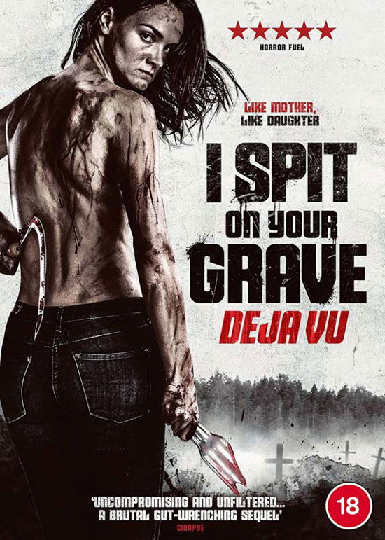 Cover for I Spit on Your Grave Deja Vu · I Spit On Your Grave: Deja Vu (DVD) (2020)