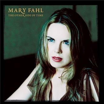 Cover for Mary Fahl · Other Side of Time (CD) (2021)