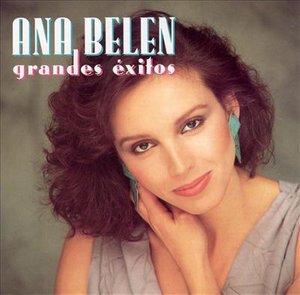 Grandes Exitos - Ana Belen - Musiikki - SONY MUSIC ENTERTAINMENT - 5099746257224 - tiistai 9. elokuuta 1988