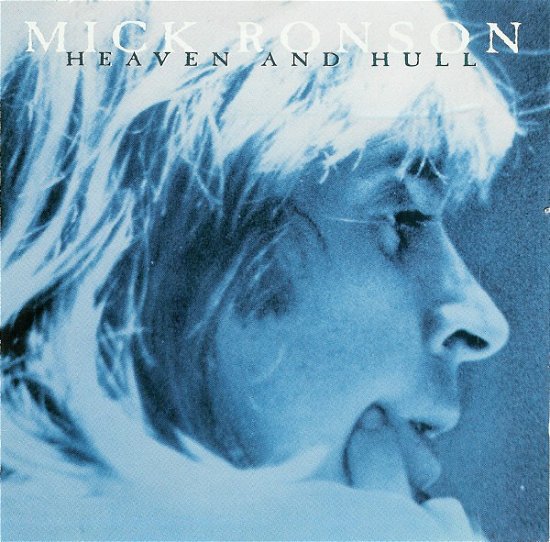 Cover for Mick Ronson · Mick Ronson-heaven and Hull (CD)