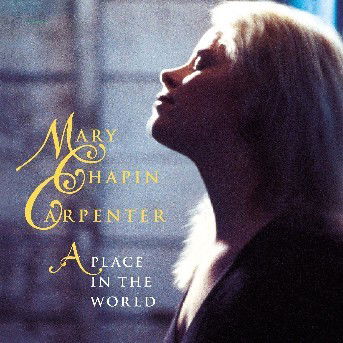 Cover for Mary Chapin Carpenter · A Place In The World (CD) (2020)