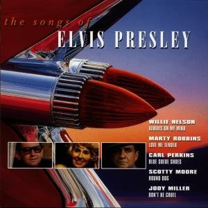 Songs of Elvis Presley - Aa.vv. - Musiikki - COLUMBIA - 5099748787224 - perjantai 19. syyskuuta 1997