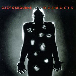 Ozzmosis - Ozzy Osbourne - Musik - EPIC - 5099750836224 - 1. Juli 2002