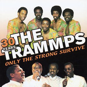 Cover for Trammps · Only the Strong Survive (CD) (2004)