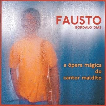 Cover for Fausto · Opera Magica Do Cantor Maldito (CD) (2003)