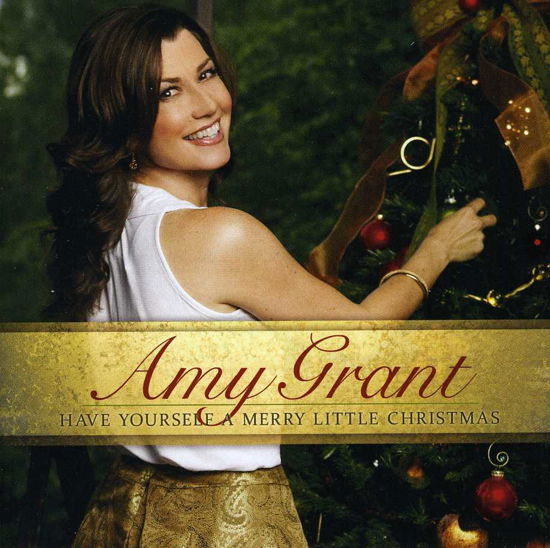 Amy Grant · Have Yourself A Merry Little Christmas (CD) (2021)