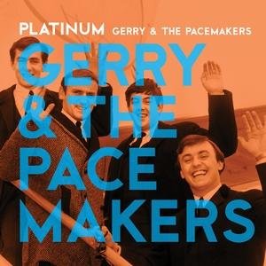 Cover for Gerry &amp; The Pacemakers · Platinum Series (CD) (2008)