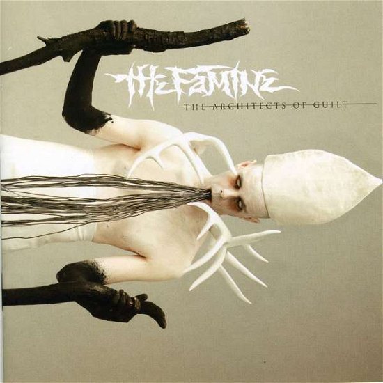 Cover for Famine · Architects Of Guilt (CD) (2011)