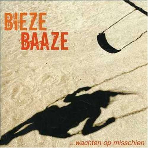 Cover for Biezebaaze · Wachten Op Misschien (CD) (2003)