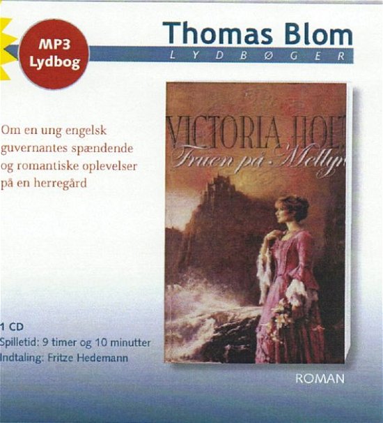 Cover for Victoria Holt · Fruen på Mellyn (MP3-CD) (2010)